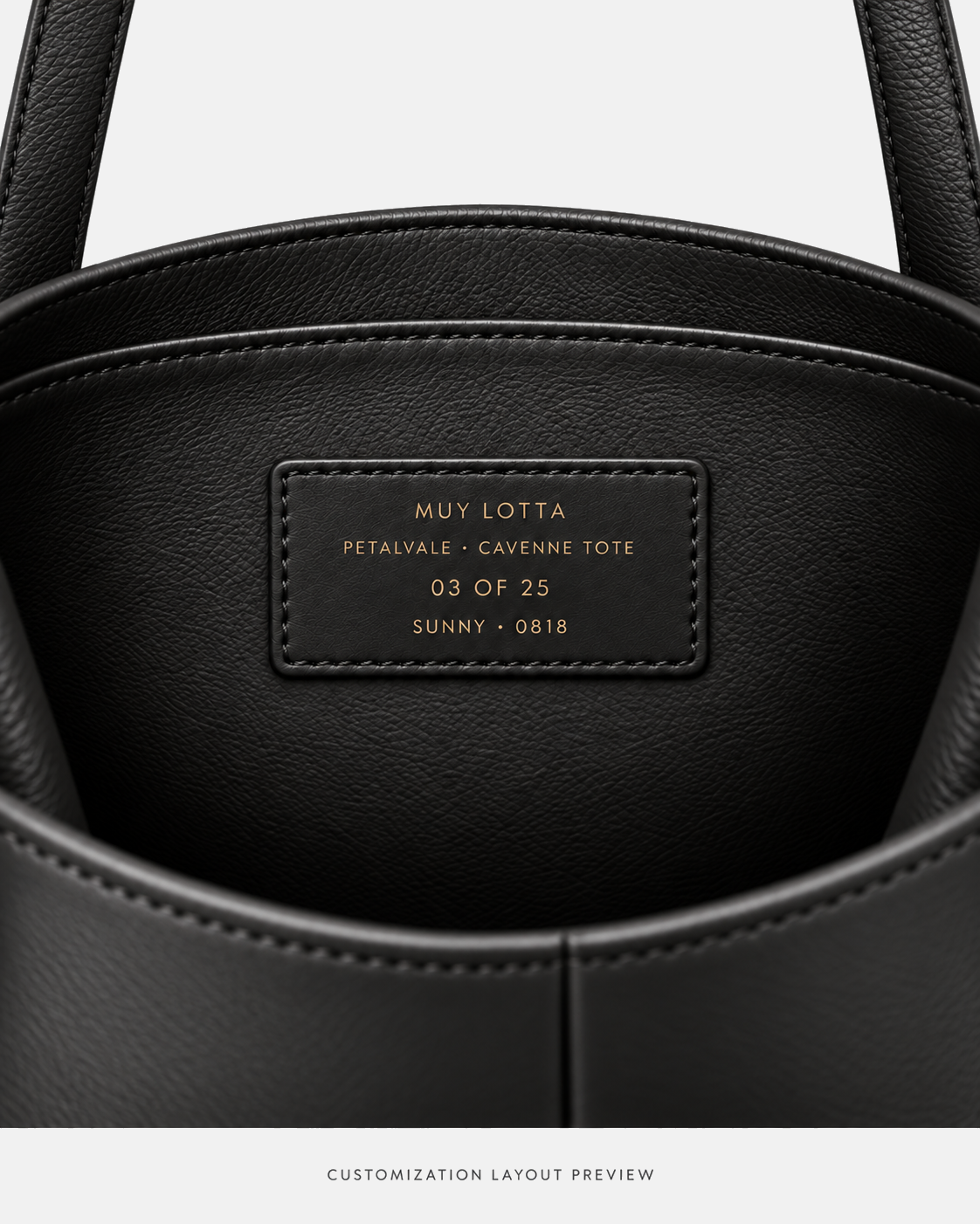MUY LOTTA PETALVALE CAVENNE Onyx Black Leather Tote customization layout preview showing a Onyx Black interior leather label with example edition 03 of 25, name SUNNY, and lucky number 0818.