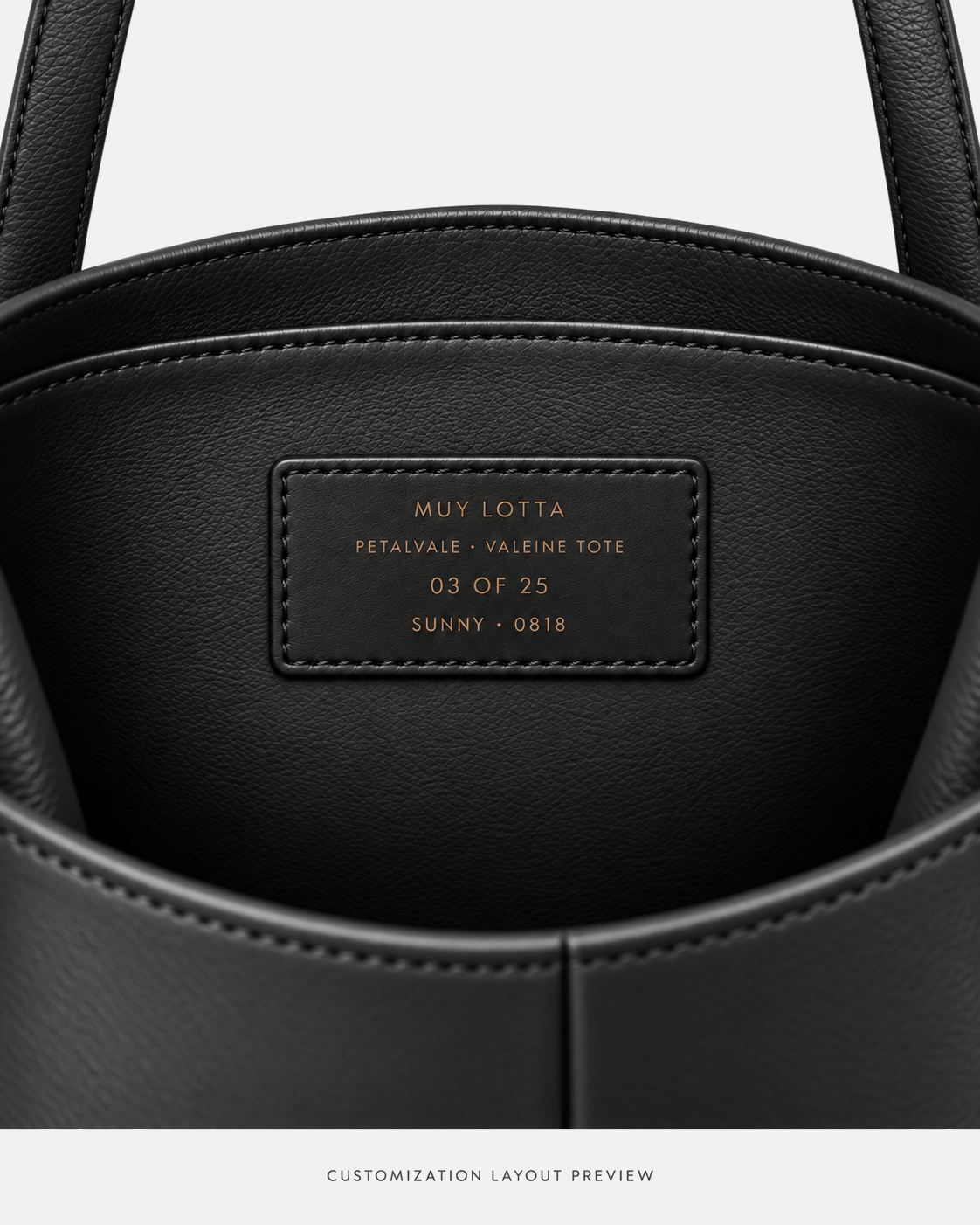 MUY LOTTA PETALVALE VALEINE Onyx Black Leather Tote customization layout preview showing a Onyx Black interior leather label with example edition 03 of 25, name SUNNY, and lucky number 0818.