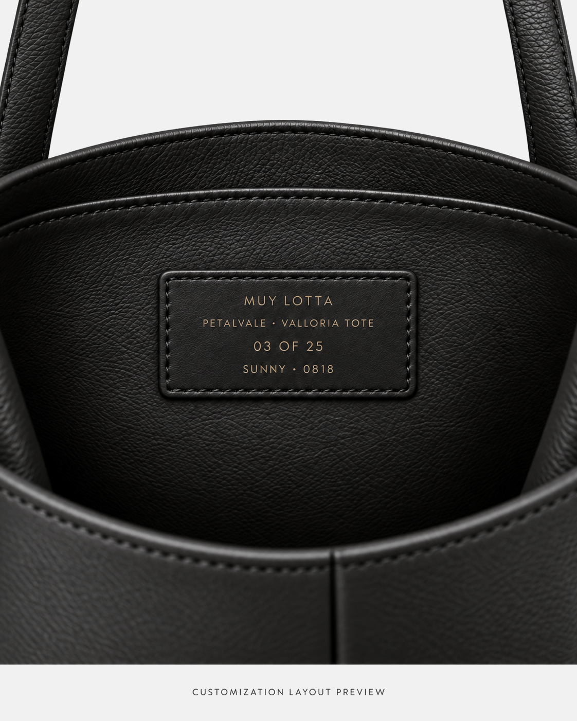 MUY LOTTA PETALVALE VALLORIA Onyx Black Leather Tote customization layout preview showing a Onyx Black interior leather label with example edition 03 of 25, name SUNNY, and lucky number 0818.